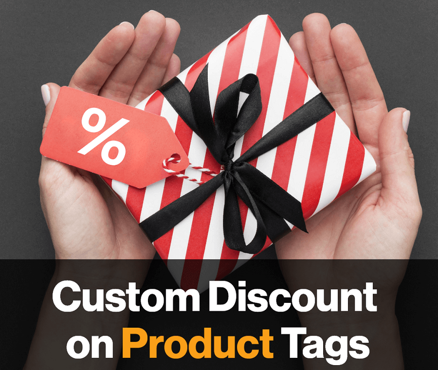 Custom Discount on Product Tags