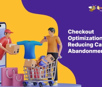 Checkout Optimization for Reducing Cart Abandonment